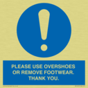 please-use-overshoes-or-remove-footwear-thank-you~